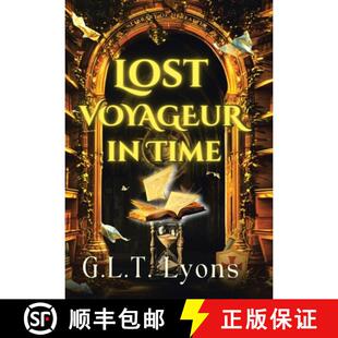 【3-4周达】精装 Lost Voyageur In Time: Book One of the  Emmaline O'Byrne  and the Library of Hereafte... [9781665780964]