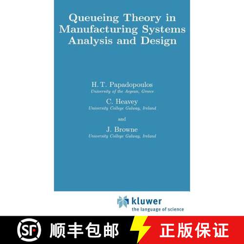 【3-4周达】精装 Queueing Theory in Manufacturing Systems Analysis and Design [9780412387203]