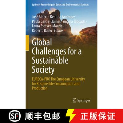 【3-4周达】Global Challenges for a Sustainable Society: EURECA-PRO The European University for Respon... [9783031258428]