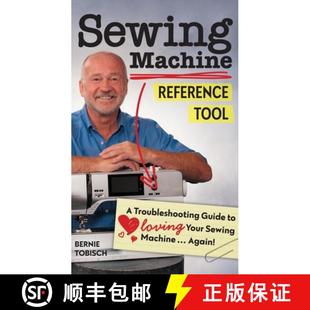 Machine Sewing Your 9781644030004 Loving Reference 3周达 Guide Troubleshooting Tool Again