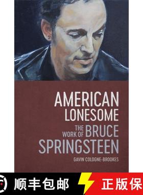 预订 American Lonesome: The Work of Bruce Springsteen [9780807178591]
