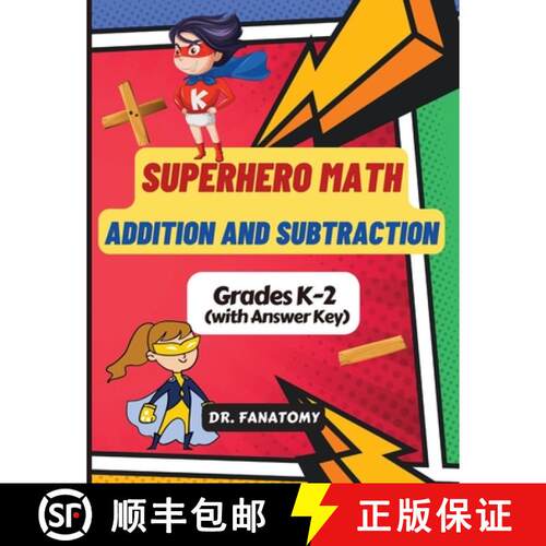 【3-4周达】Superhero Math - Addition and Subtraction: Math Drills, Digits 0-20, Reproducible Practice... [9780645454383]