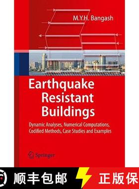 【3-4周达】Earthquake Resistant Buildings : Dynamic Analyses, Numerical Computations, Codified Method... [9783540938170]