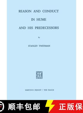 【3-4周达】Reason and Conduct in Hume and His Predecessors [9789024715824]