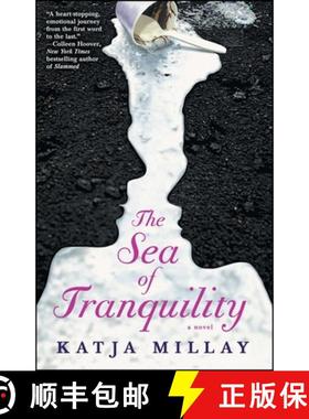 【3-4周达】The Sea of Tranquility : A Novel [9781476730943]
