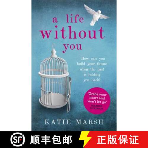【3-4周达】A Life Without You: A Gripping and Emotional Page-Turner about Love and Family Secrets [9781473613652]