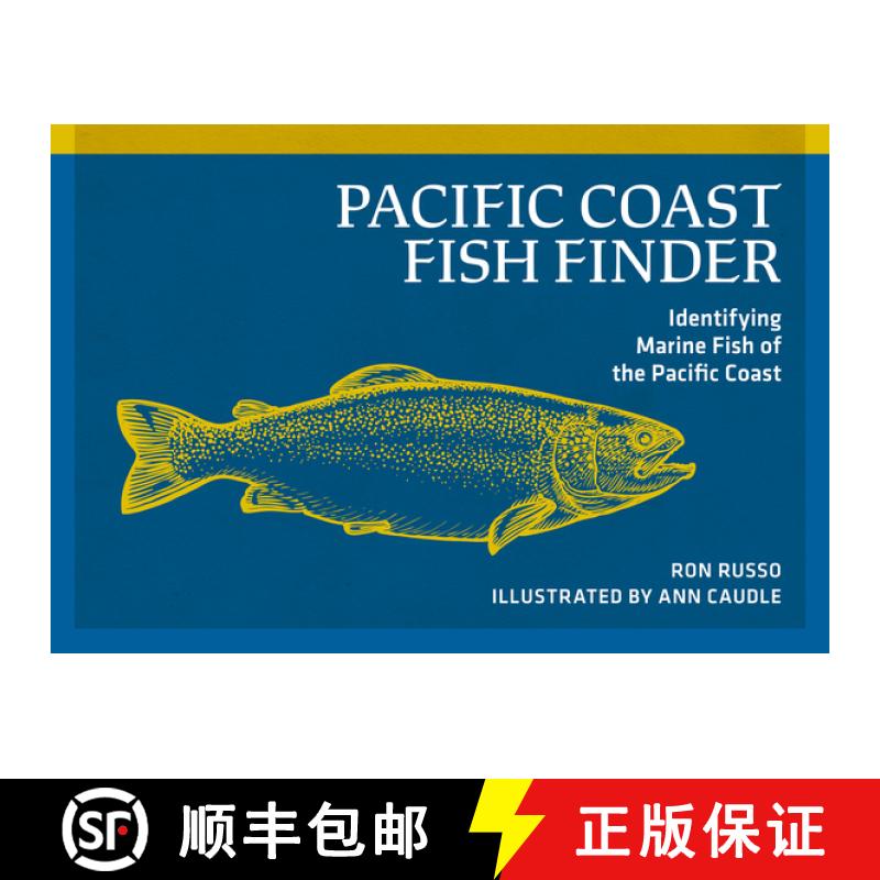 【3-4周达】Pacific Coast Fish Finder: Identifying Marine Fish of the Pacific Coast [9780912550404]