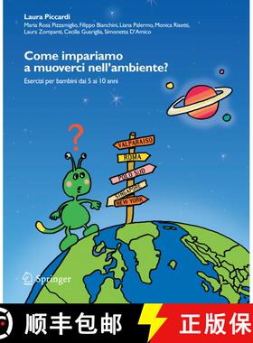 【3-4周达】Come impariamo a muoverci nell'ambiente?: Esercizi per bambini dai 5 ai 10 anni [9788847017498]