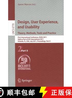 【3-4周达】Design, User Experience, and Usability. Theory, Methods, Tools and Practice: First Interna... [9783642217074]