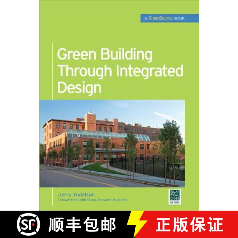 【3-4周达】Green Building Through Integrated Design (Greensource Books) [9780071546010]