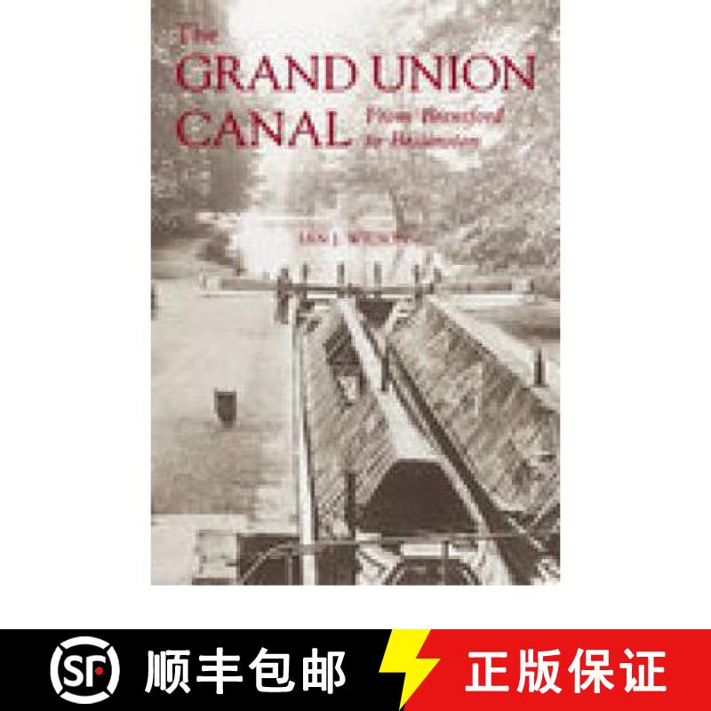 【3-4周达】Grand Union Canal: From Brentford to Braunstone [9780752429335]