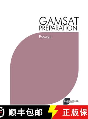【3-4周达】GAMSAT Preparation Essays: Efficient Methods, Detailed Techniques, and Proven Strategies f... [9798215009789]