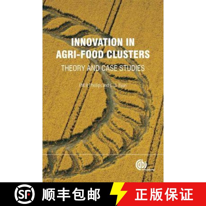 【3-4周达】Innovation in Agri-Food Clusters: Theory and Case Studies [9781780640419]