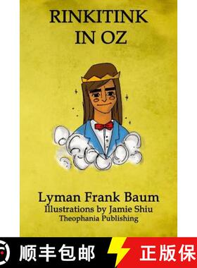 【3-4周达】Rinkitink in Oz: Volume 10 of L.F.Baum's Original Oz Series [9781770832466]