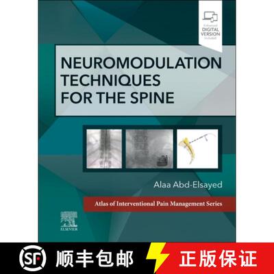 【3-4周达】精装 Neuromodulation Techniques for the Spine: A Volume in the Atlas of Interventional Pai... [9780323875844]