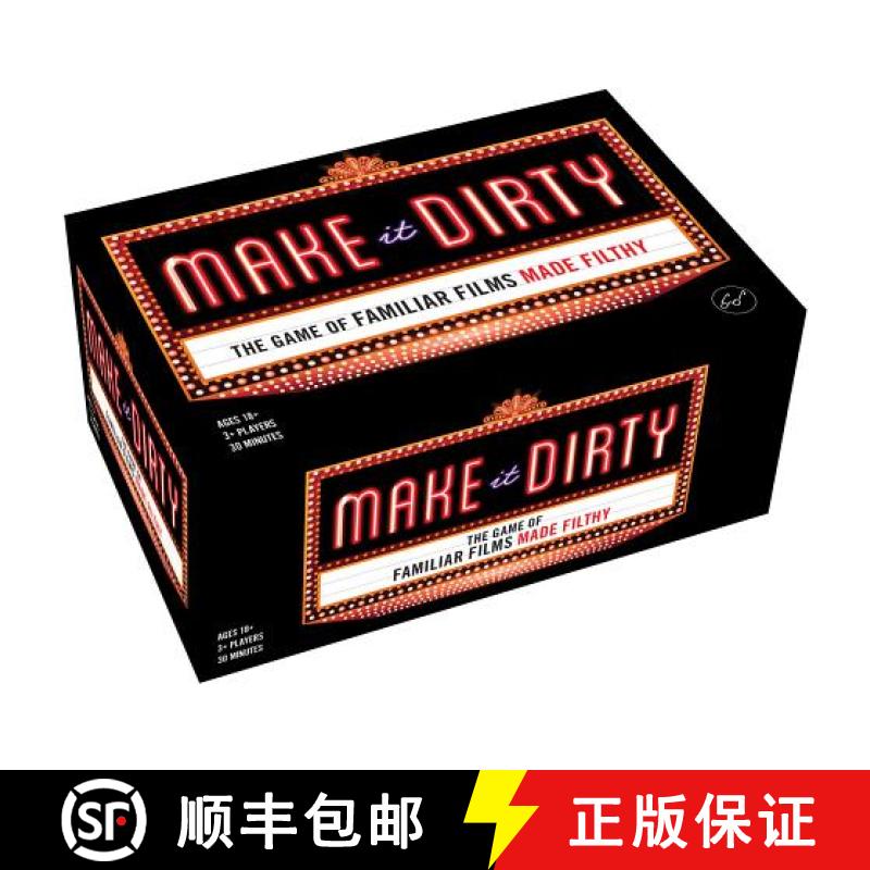 【3-4周达】Make It Dirty: The Game of Familiar Films Made Filthy (Funny Nsfw Adult Party Game, Bachel... [9781452180878]