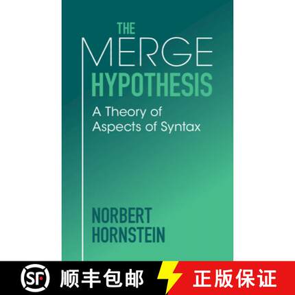 【3-4周达】The Merge Hypothesis: A Theory of Aspects of Syntax [9781009415743]