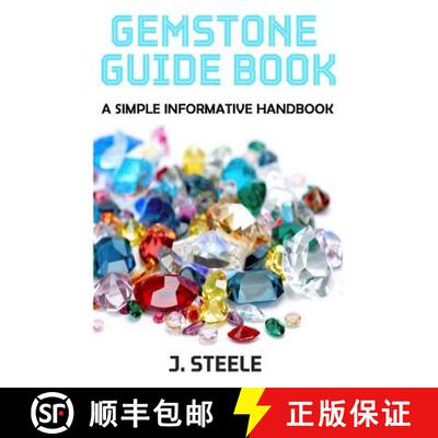 【3-4周达】Gemstone Guide Book: A Simple Informative Handbook [9781365763502]
