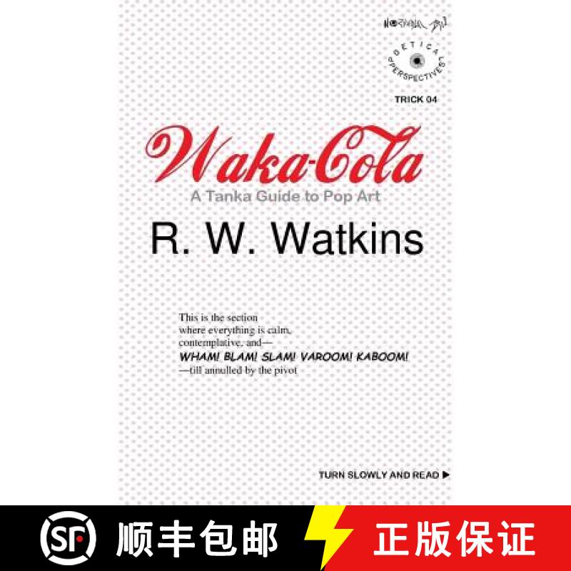 【2-3周达】Waka-Cola: A Tanka Guide to Pop Art [9780359570645]