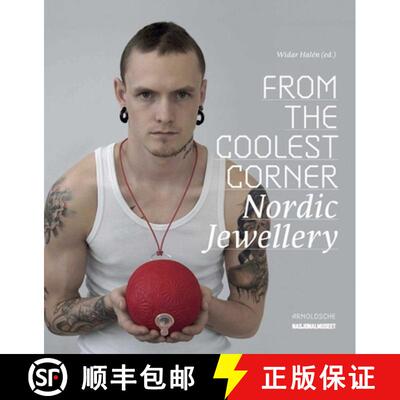 From the Coolest Corner : Nordic Jewellery [9783897903739]