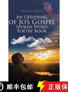 预订 An Offspring of Jo's Gospel Spoken Word Poetry Book [9781644583579]