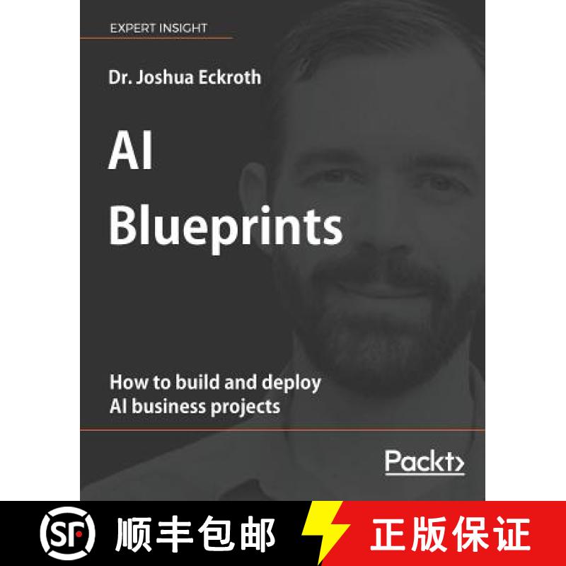 预订 AI Blueprints: How to build and deploy AI business projects [9781788992879]