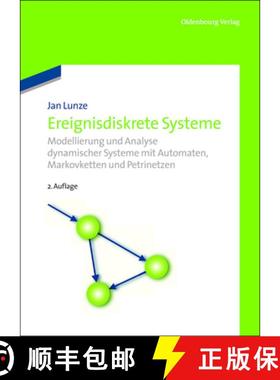 【3-4周达】Ereignisdiskrete Systeme : Modellierung Und Analyse Dynamischer Systeme Mit Automaten, Mar... [9783486718850]