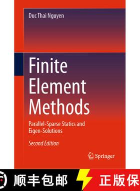 【3-4周达】Finite Element Methods: Parallel-Sparse Statics and Eigen-Solutions (Second Edition 2024) [9783031487873]