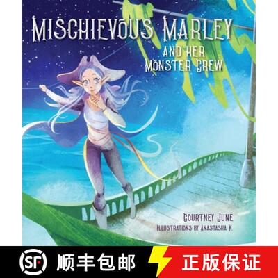 【3-4周达】精装 Mischievous Marley: and her Monster Crew [9798822962644]