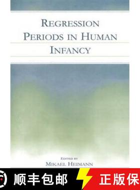 【3-4周达】Regression Periods in Human Infancy [9780415651424]