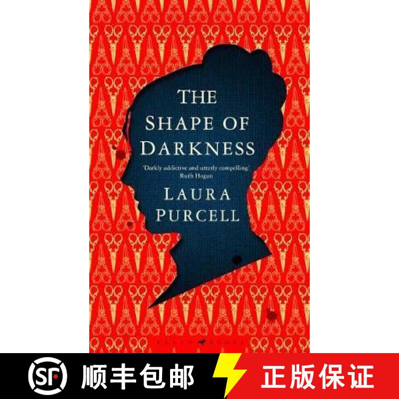 Shape of Darkness: 'Darkly addictive, utterly compelling' Ruth Hogan [9781526602589]