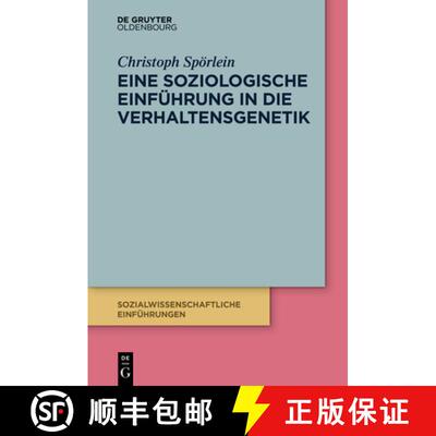 【3-4周达】Eine soziologische Einführung in die Verhaltensgenetik [9783111419817]
