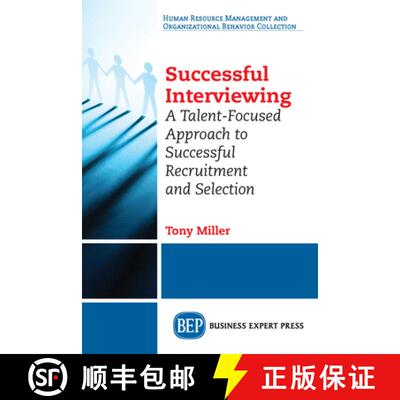 预订 Successful Interviewing – A Talent–Focused Approach to Successful Recruitment and Selection [9781631578335]