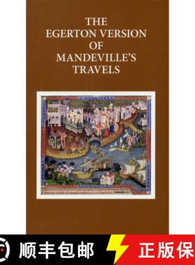 【3-4周达】The Egerton Version of Mandeville's Travels [9780199591060]