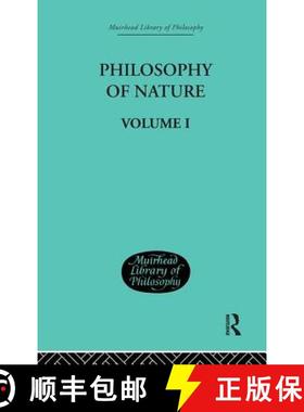 【3-4周达】Hegel's Philosophy of Nature: Volume I Edited by M J Petry [9780415295796]
