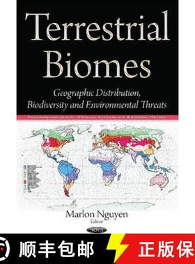 【3-4周达】Terrestrial Biomes: Geographic Distribution, Biodiversity and Environmental Threats [9781634846257]