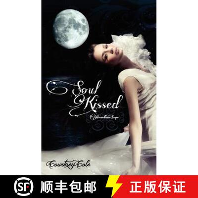 【3-4周达】Soul Kissed: The Moonstone Saga [9780615587745]
