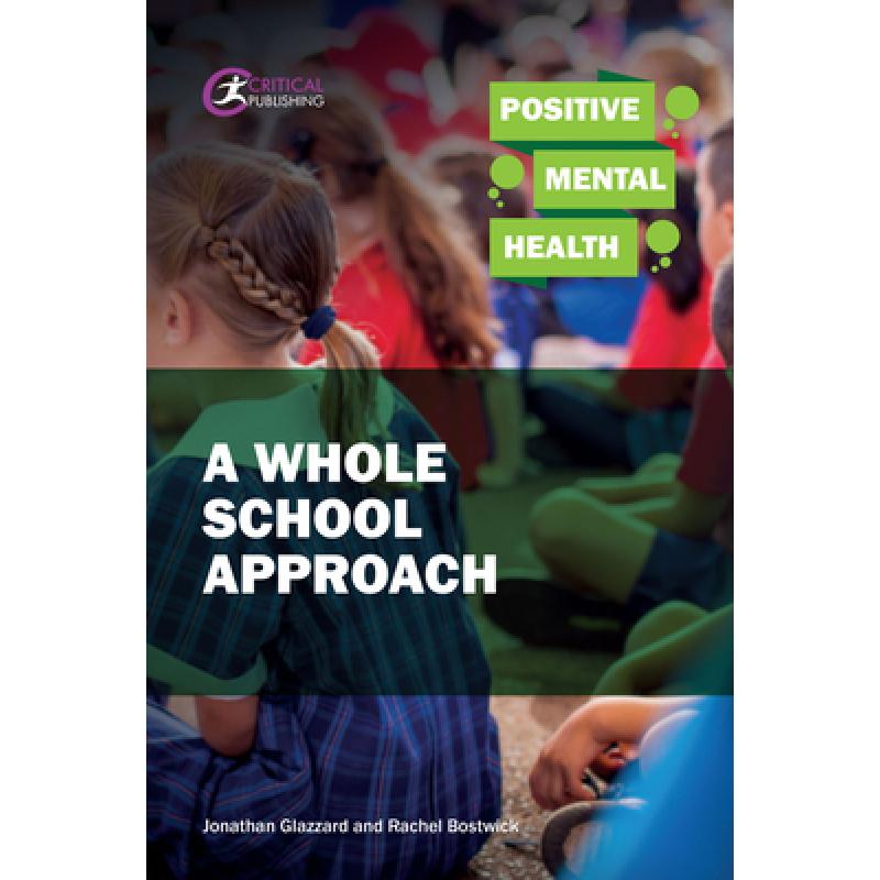 预订 positive mental health: a whole scho. [9781912096084]