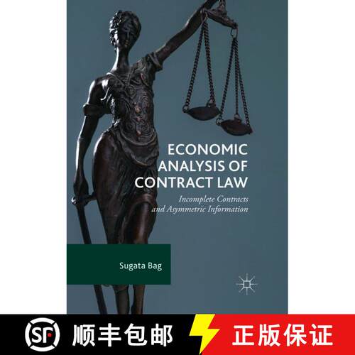 【3-4周达】Economic Analysis of Contract Law : Incomplete Contracts and Asymmetric Information (Softc... [9783319879871]