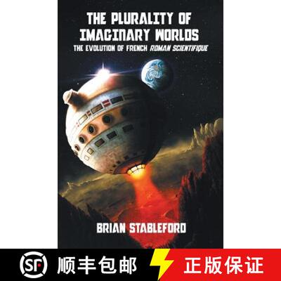 【3-4周达】The Plurality of Imaginary Worlds: The Evolution of French Roman Scientifique [9781612275031]