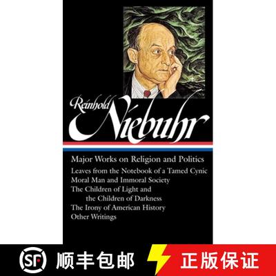 【3-4周达】Reinhold Niebuhr: Major Works on Religion and Politics (LOA #263): Leaves from the Noteboo... [9781598533750]