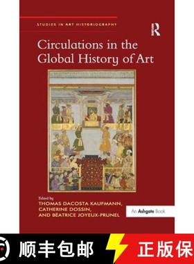 【3-4周达】Circulations in the Global History of Art [9781138295568]