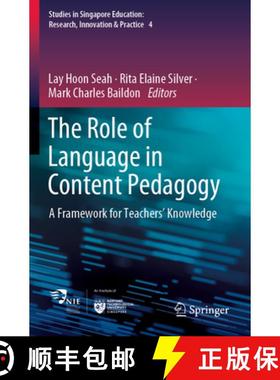 【3-4周达】The Role of Language in Content Pedagogy : A Framework for Teachers' Knowledge [9789811953538]