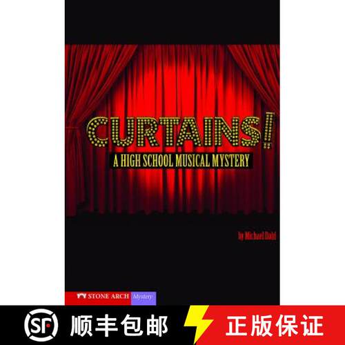 预订 精装 Curtains!: A High School Musical Mystery [9781434208019]