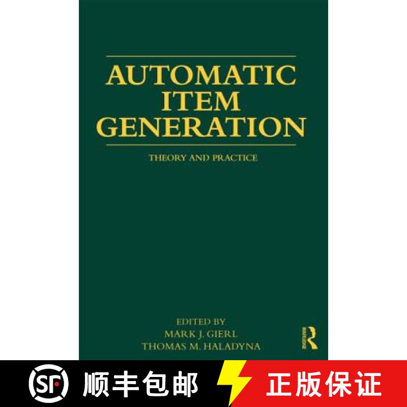 【3-4周达】Automatic Item Generation : Theory and Practice [9780415897518]
