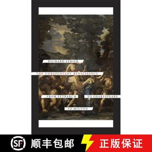 Unrepentant 9780226777511 Milton Shakespeare Petrarch From Renaissance The 预订