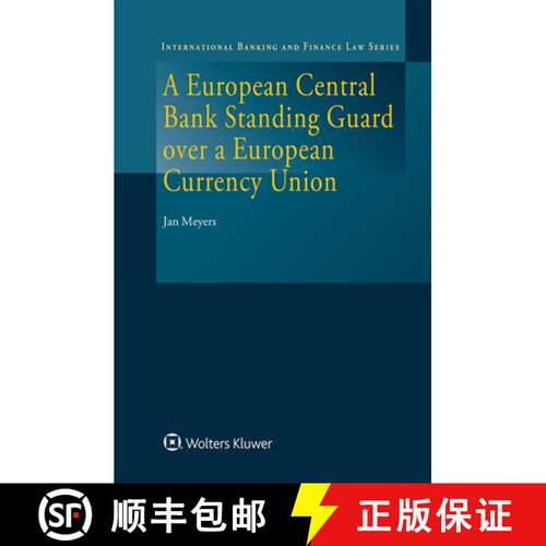 【3-4周达】精装 A European Central Bank Standing Guard over a European Currency Union [9789403521480]