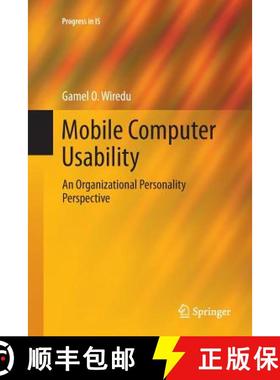 【3-4周达】Mobile Computer Usability : An Organizational Personality Perspective [9783662511275]