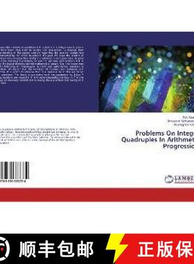 预订 Problems On Integer Quadruples In Arithmetic Progression [9783330333734]