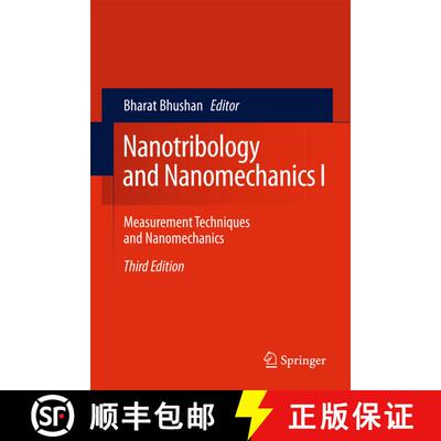 【3-4周达】精装 Nanotribology and Nanomechanics, Volume 1: Measurement Techniques and Nanomechanics [9783642152825]